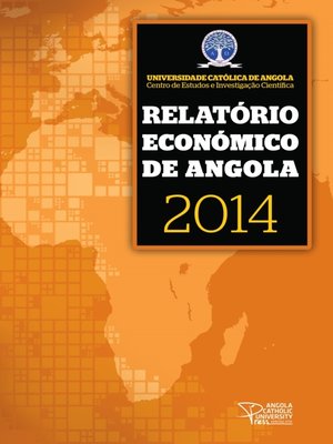 cover image of Relatório Económico de Angola 2014